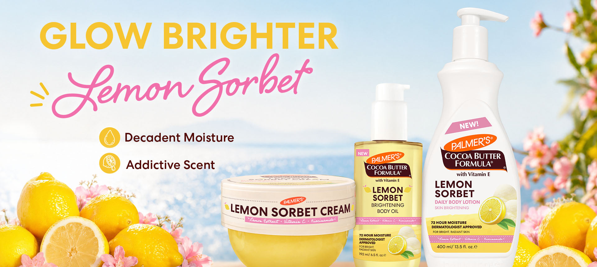Three Palmers Lemon Sorbet products arranged together against a bright beach-themed background with lemons, flowers, and text reading 'Glow Brighter Lemon Sorbet,' 'Decent Moisture,' and 'Addictive Scent.' The products include a pump bottle, a jar, and a smaller container, all labeled Lemon Sorbet.